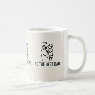 TO THE BEST DAD KAFFEETASSE