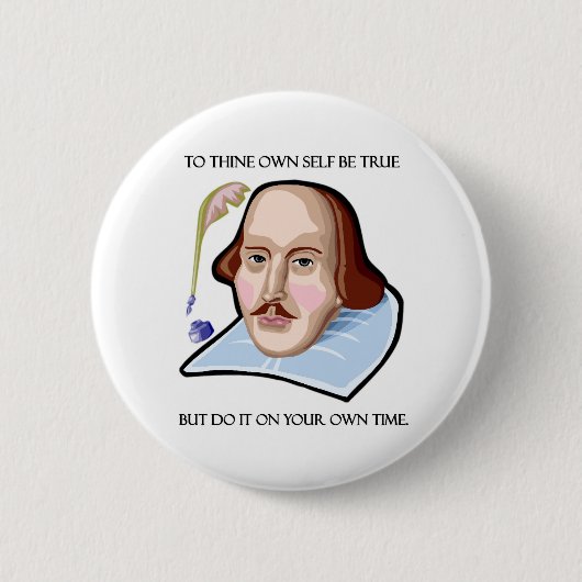 to-thine-own-self-be-true-but button (Vorderseite)