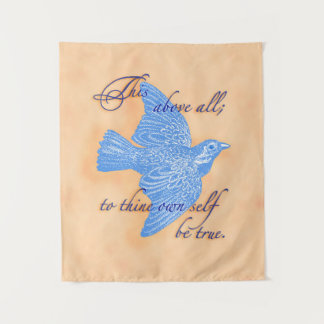 To Thine Own Self Be True Tapestry Wandteppich