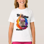 To You Black Woman T-Shirt (Vorderseite)