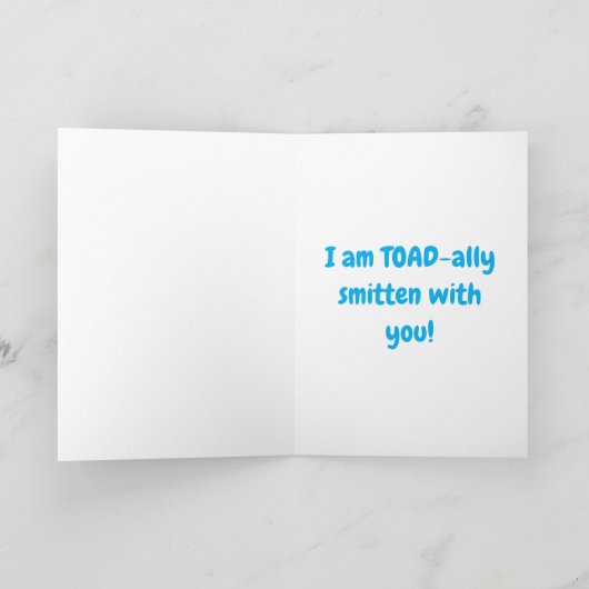 Toad-ally smitten with you karte (Innenseite)