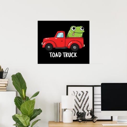 Toad Truck Funny Tow Truck Pun Dark BG Poster (Heimbüro)