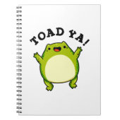 Toad Ya Funny Frog Pun Notizblock (Vorderseite)