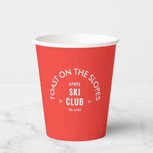 Toast auf den Pisten Après Ski Club Retro Rot Pappbecher