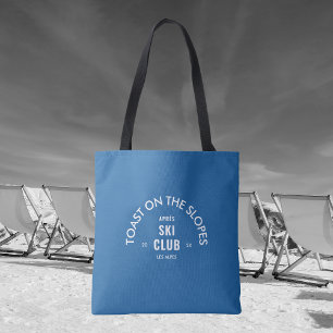 Toast auf den Pisten Après Ski Club Sky Blue Tasche