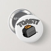 Toast! Button (Vorne & Hinten)