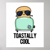 Toast Cooler Toast Pun Poster (Vorne)