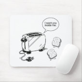 TOAST INNERHALB ICH MOUSEPAD (Mit Mouse)