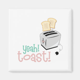 Toast Magnet