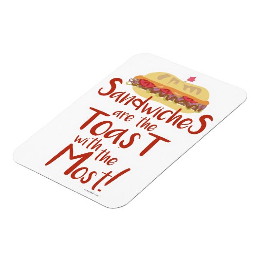 Toast mit Most Funny Sandwich Magnet (Linke Seite)