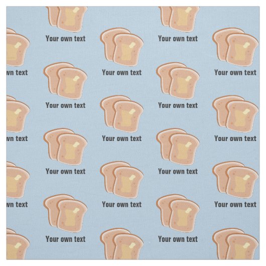 Toast Slices with Butter - Ihr eigener Text in bel Stoff (Muster)