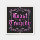 Toast to Tragedy Bachelorette Napkins | Gothic Par Serviette (Vorderseite)