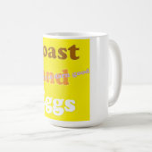 Toast und Eier Kaffeetasse (VorderseiteRechts)