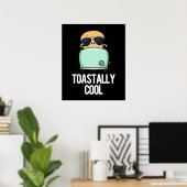 ToastCooler Toast Pun Dark BG Poster (Heimbüro)