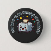 Toastes Weisheit Retro Quirky Design Button (Vorderseite)