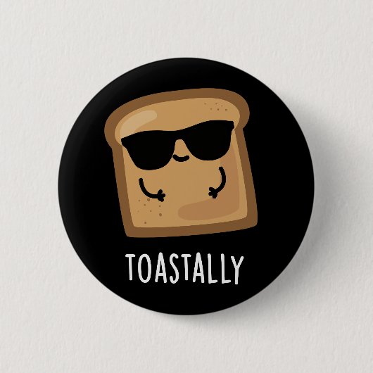 Toastfeuer Toast Brot Pun Dark BG Button (Vorderseite)