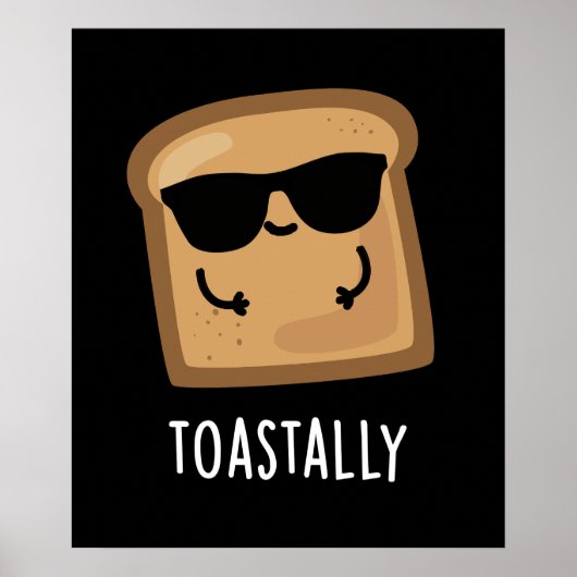 Toastfeuer Toast Brot Pun Dark BG Poster (Vorne)