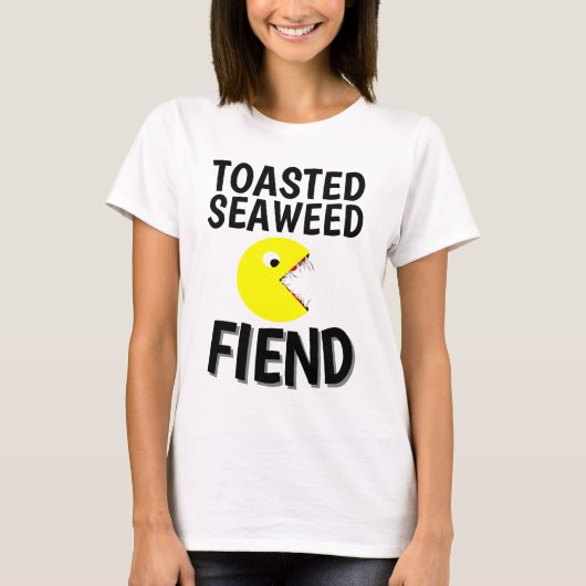 TOASTIERTE SEEWEED FIEND Funny T - Shirt (Vorderseite)