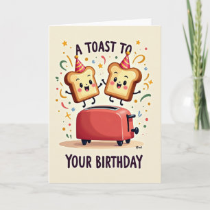 Toasty Geburtstagsgrußkarte Karte