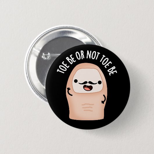 Tobe oder nicht zu sein Shakespeare Pun Dark BG Button (Vorne & Hinten)