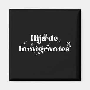 Tochter der eingewanderten Flüchtlinge Latina Rech Magnet