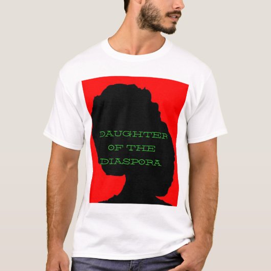 Tochter des Diaspora2 T-Shirt (Vorderseite)