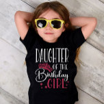 Tochter des Geburtstagskameraden T-Shirt<br><div class="desc">Suchen Sie ein Shirt zum Geburtstag, das Ihr Party komplett macht? Schauen Sie sich nur unsere passenden Geburtstags-Crew-Shirts an! Diese stilvollen T-Shirts sind perfekt für jeden Geburtstagsfeier. Unsere passenden Shirts sind ein tolles Geschenk für Ihre Freunde und Familie und können als Teamkollegen oder als Gruppentee zusammengefasst werden. Mit so vielen...</div>