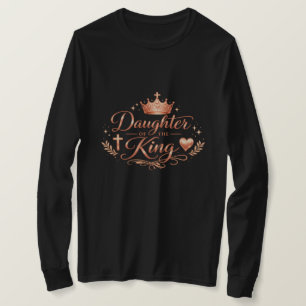 Tochter des Königs • Christliches Damen-Shirt T-Shirt