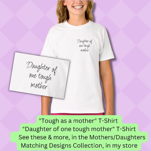 Tochter einer harten Mutter, Mama Girl Matching T-Shirt