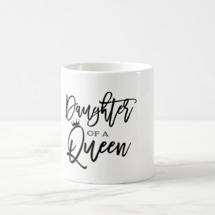 Tochter einer KÖNIGIN Moderne Schrift Trendy Custo Kaffeetasse