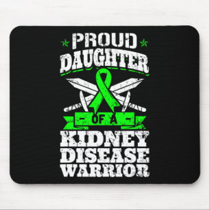 Tochter einer Nierenerkrankung Erzfeind KD-Bewusst Mousepad