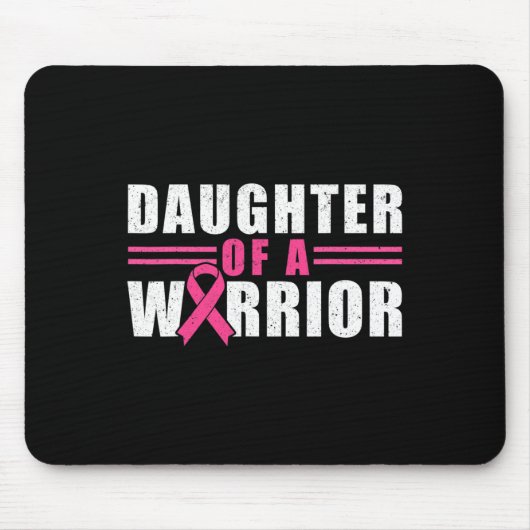 Tochter eines Brustkrebssäuermonts eines Kriegers Mousepad (Vorne)