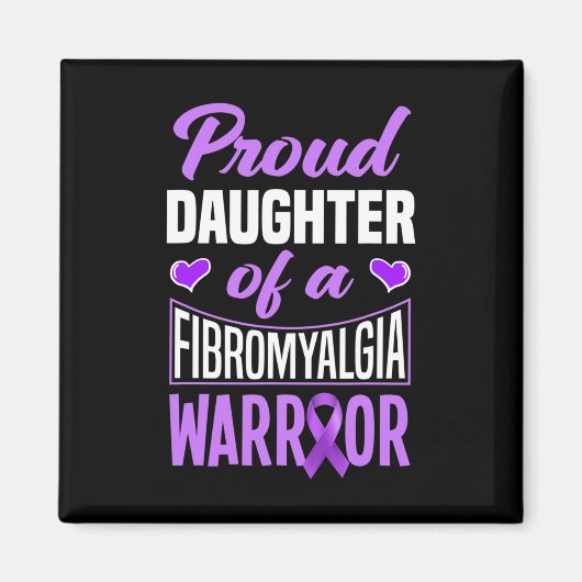 Tochter eines Fibromyalgie-Kriegers Magnet (Vorne)