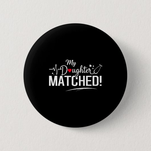 Tochter hat den 2026 Residency Match Day MedizinD  Button (Vorderseite)
