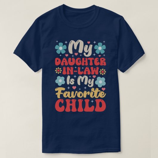 Tochter im Gesetz 8 T-Shirt (Design vorne)