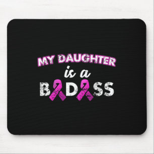 Tochter ist ein schlechter Brustkrebs Mousepad