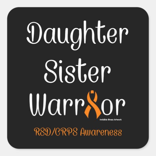Tochter Schwester Warrior...RSD/CRPS Quadratischer Aufkleber (Vorderseite)