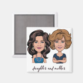 Tochter und Mutter Magnet (Vorderseite/Rückseite)