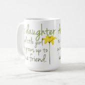 Tochter-Zitat-Kaffee-Tasse Kaffeetasse (Vorderseite Links)