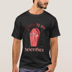 Tod auf meinen zwanziger 30. Geburtstag langer Sch T-Shirt