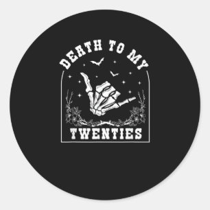 Tod bis meine Zwanziger - Whimsigoth 30. Geburtsta Runder Aufkleber