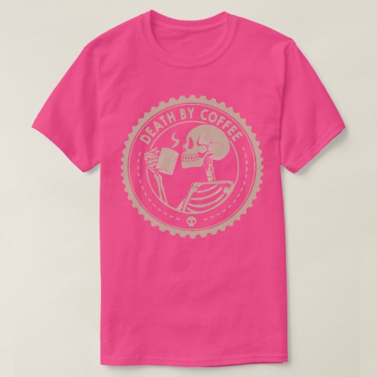 Tod durch Kaffee Funny Skeleton von Tobe Fonseca T-Shirt (Design vorne)