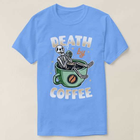 Tod durch Kaffee grün v2 T-Shirt (Design vorne)