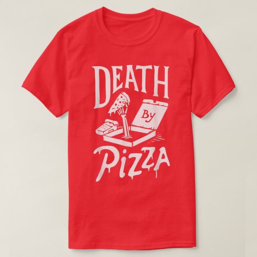 Tod durch Pizza lustig T-Shirt (Design vorne)