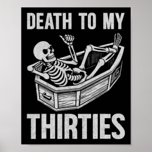 Tod für meine 30er poster
