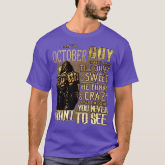 Tod ich bin ein Oktober Typ habe ich 3 Seiten der  T-Shirt