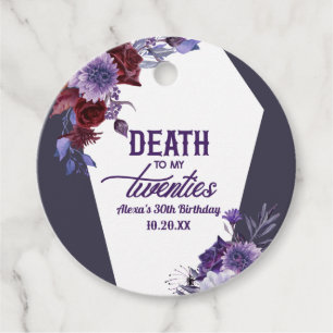 Tod in meinen zwanziger Jahren, florales 30. Gebur Geschenkanhänger