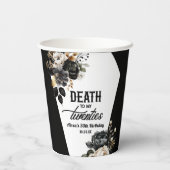 Tod in meinen zwanziger Jahren, florales 30. Gebur Pappbecher (Rückseite)