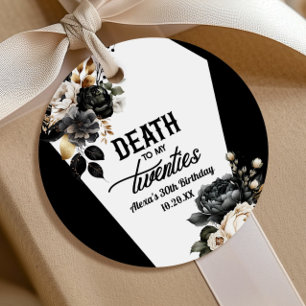 Tod meinem Zwanzigern Floral 30. Geburtstagsfeier Geschenkanhänger