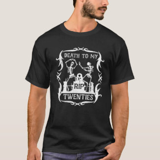 Tod meiner zwanzig Tanzskelette Tod zu meinem T-Shirt